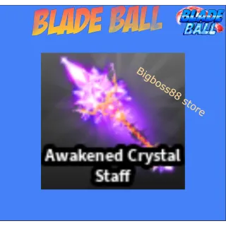 Awakened Crystal Staff - Blade Ball