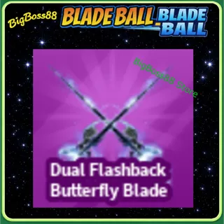 Dual Flashback Butterfly Blade - Blade Ball