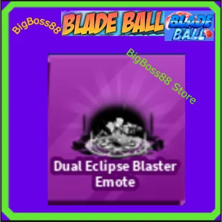 Dual Eclipse Blaster Emote - Blade Ball