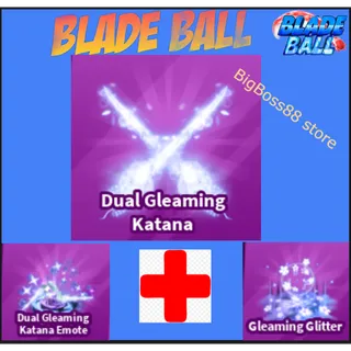 Dual Gleaming Katana Full set - Blade Ball