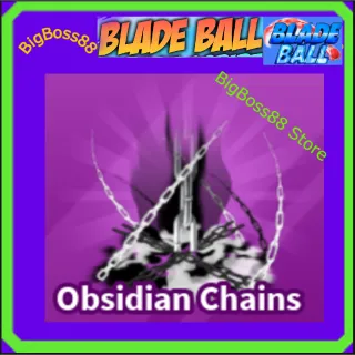 Obsidian Chains Explosion - Blade Ball