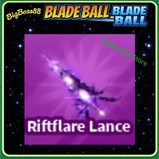 Riftflare Lance - Blade Ball