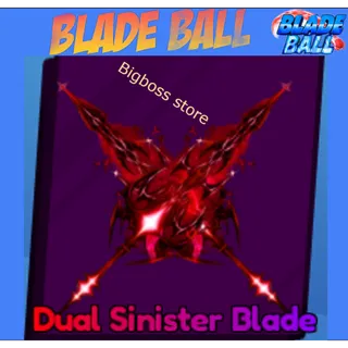 Dual Sinister Blade - Blade Ball