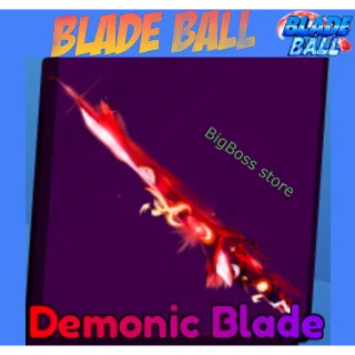 Demonic Blade - Blade Ball