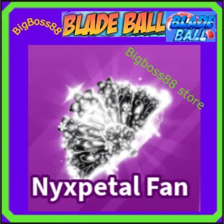 Nyxpetal Fan - Blade Ball