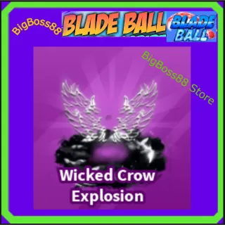 Wicked Crow Explosion - Blade Ball