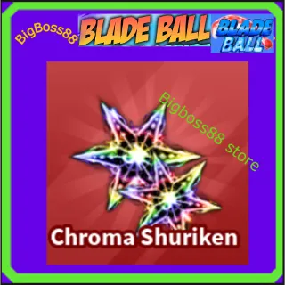 Chroma Shuriken - Blade Ball