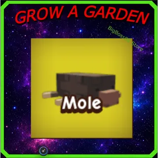 Mole - Grow A Garden
