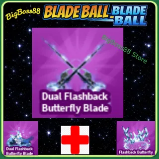 Dual Flashback Butterfly Blade Full set - Blade Ball