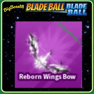 Reborn Wings Bow - Blade Ball