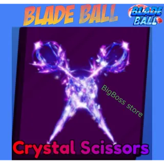 Crystal Scissors - Blade Ball