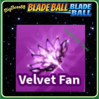 Velvet Fan - Blade Ball