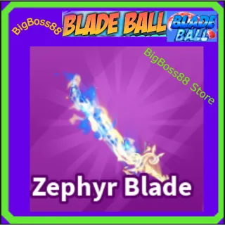 Zephyr Blade - Blade Ball