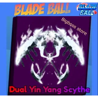 Dual Yin Yang Scythe - Blade Ball