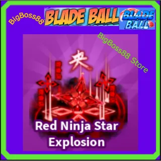 Red Ninja Star Explosion - Blade Ball