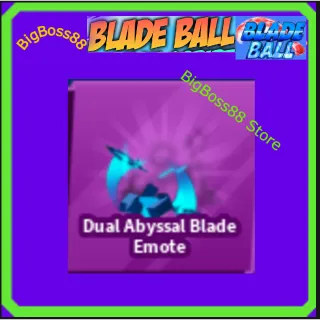 Dual Abyssal Blade Emote - Blade Ball