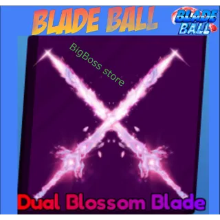 Dual Blossom Blade - Blade Ball