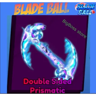 Double Sided Prismatic - Blade Ball