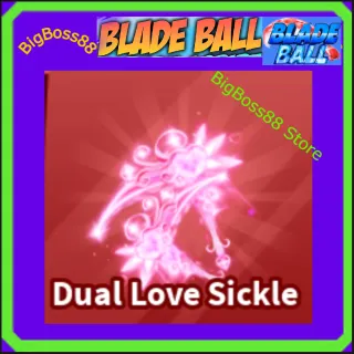 Dual Love Sickle - Blade Ball