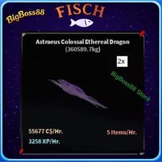 Astraeus Colossal Ethereal Dragon 2 ( Aquarium ) 55.6K C$ per hour 3.25k Xp - Fisch