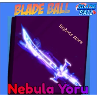 Nebula Yoru - Blade Ball