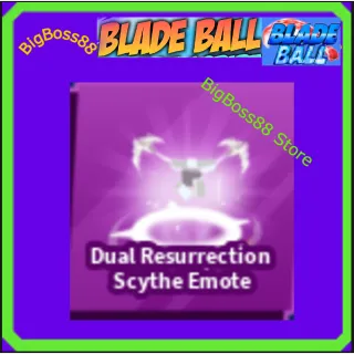 Dual Resurrection Scythe Emote - Blade Ball