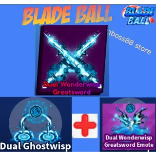 Dual Wonderwisp Greatsword Full set - Blade Ball