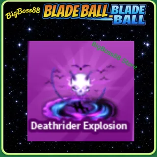 Deathrider Explosion - Blade Ball