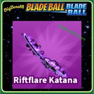Riftflare Katana - Blade Ball