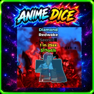 Unit Diamond Redwake Secret 1 in 25sx $17qds - Anime Dice
