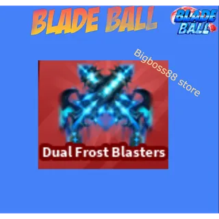 Dual Frost Blasters - Blade Ball