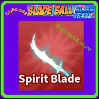 Spirit Blade - Blade Ball