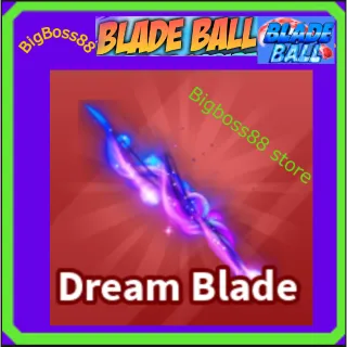 Dream Blade - Blade Ball