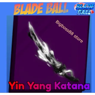 Yin Yang Katana - Blade Ball