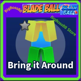 Bring it Around Emote - Blade Ball
