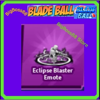 Eclipse Blaster Emote - Blade Ball