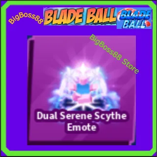 Dual Serene Scythe Emote - Blade Ball