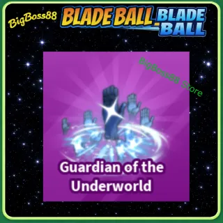 Guardian of the Underworld Explosion - Blade Ball