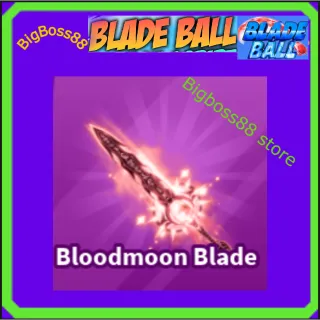 Bloodmoon Blade - Blade Ball