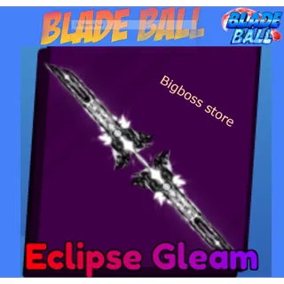 Eclipse Gleam - Blade Ball