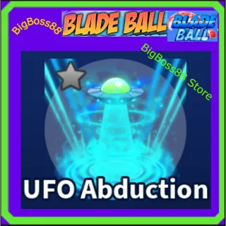 UFO Abduction Explosion - Blade Ball