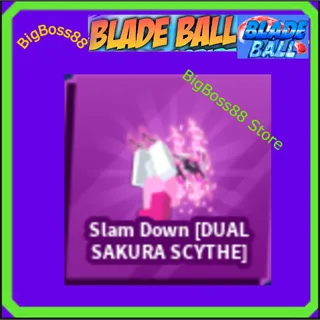 Slam Down [DUAL SAKURA SCYTHE] Emote - Blade Ball
