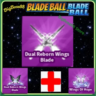 Dual Reborn Wings Full set - Blade Ball