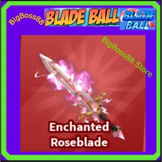 Enchanted Roseblade - Blade Ball