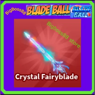 Crystal Fairyblade - Blade Ball