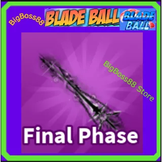 Final Phase - Blade Ball