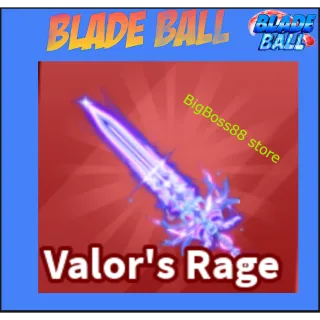 Valor's Rage - Blade Ball