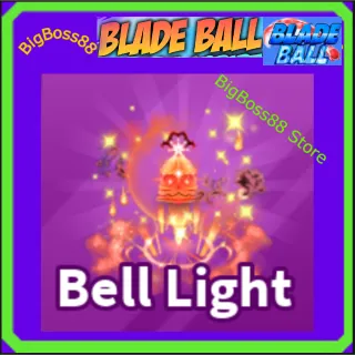 Bell Light Explosion - Blade Ball