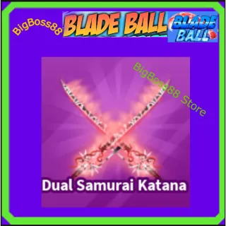 Dual Samurai Blade - Blade Ball