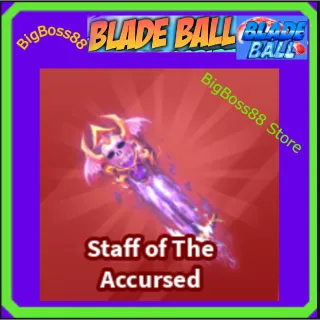 Staff of The Accursed - Blade Ball